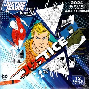DC Justice League - 16 Month 2024 Wall Calendar (12 Pages to Color)